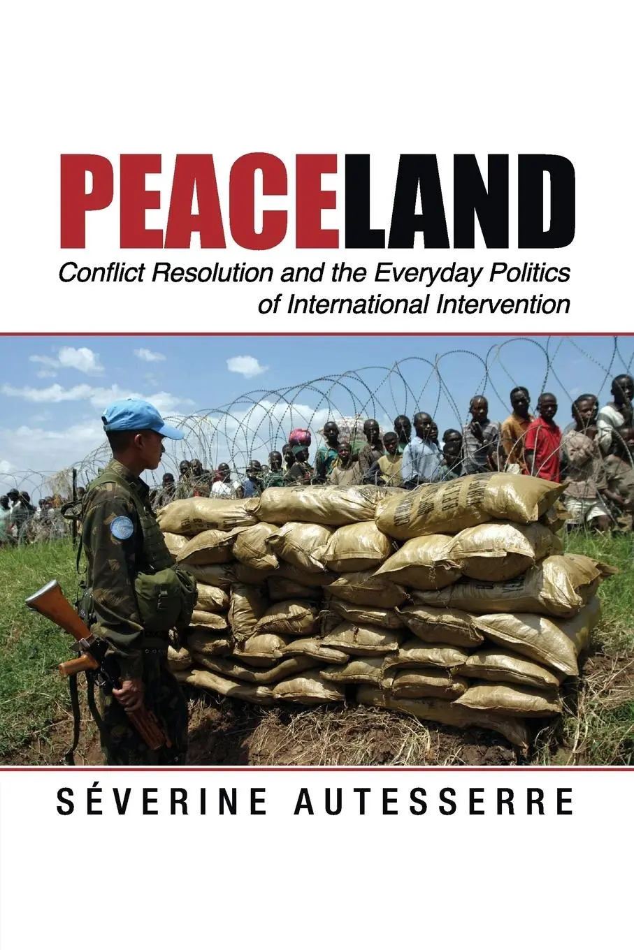 Cover: 9781107632042 | Peaceland | Séverine Autesserre | Taschenbuch | Englisch | 2014