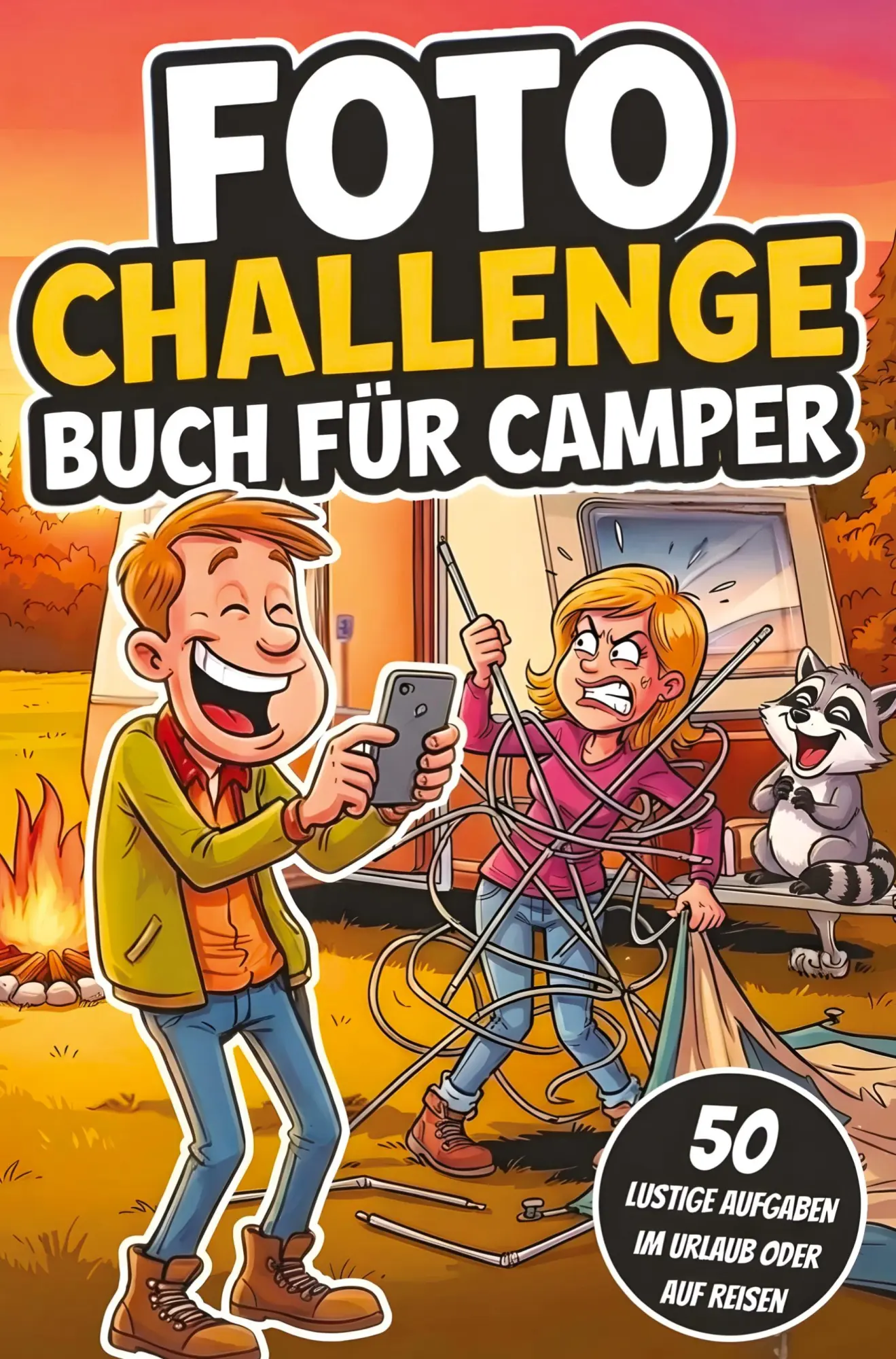 Cover: 9781971532042 | Foto-Challenge Buch für Camper | Lia Sommerfeld | Taschenbuch | 2026