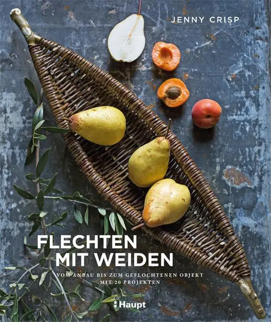 Cover: 9783258602042 | Flechten mit Weiden | Jenny Crisp | Buch | 144 S. | Deutsch | 2019