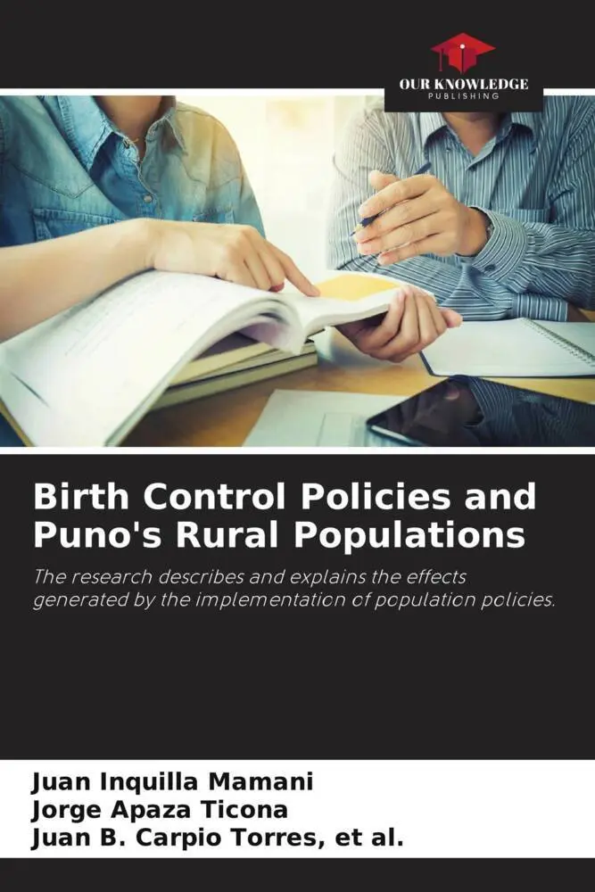 Cover: 9786204842042 | Birth Control Policies and Puno's Rural Populations | Mamani (u. a.)