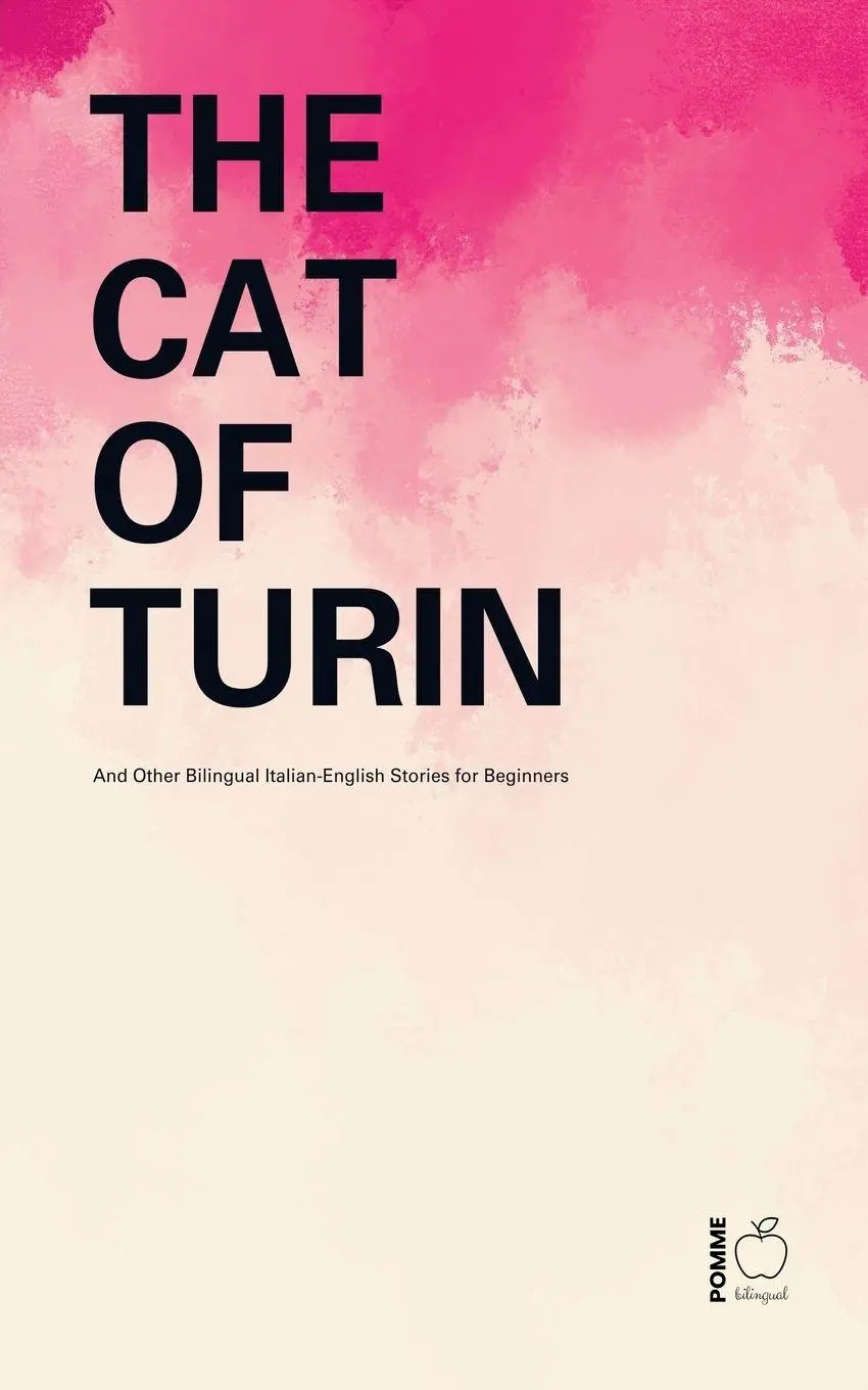 Cover: 9798230512042 | The Cat of Turin And Other Bilingual Italian-English Stories for...
