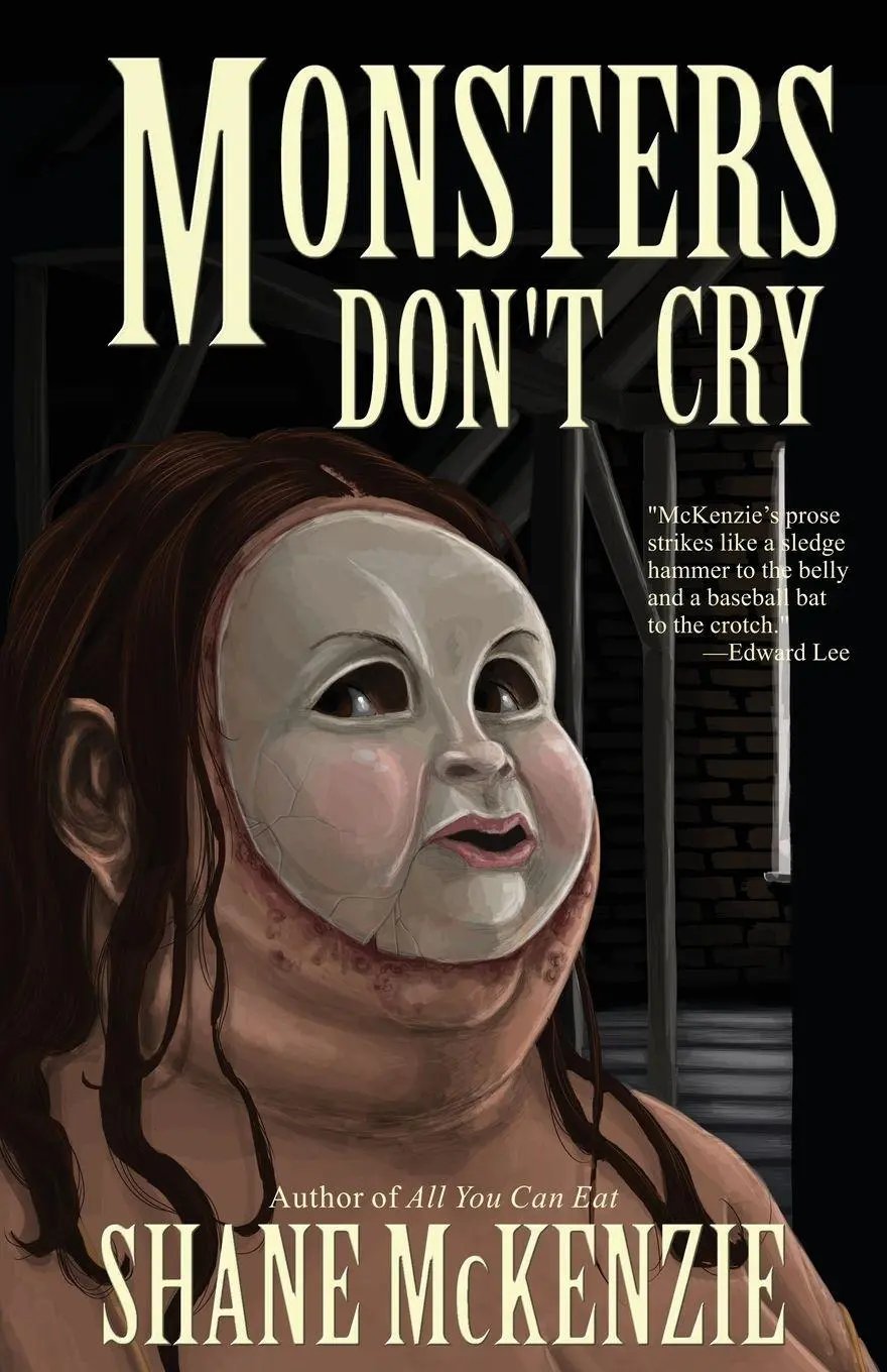Cover: 9781621052142 | Monsters Don't Cry | Shane Mckenzie | Taschenbuch | Englisch | 2015