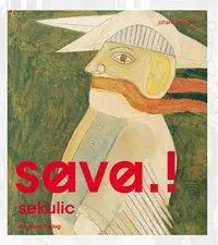 Cover: 9783701732142 | sava.! sekulic | Dt/engl | Johann Feilacher | Buch | 60 S. | Deutsch