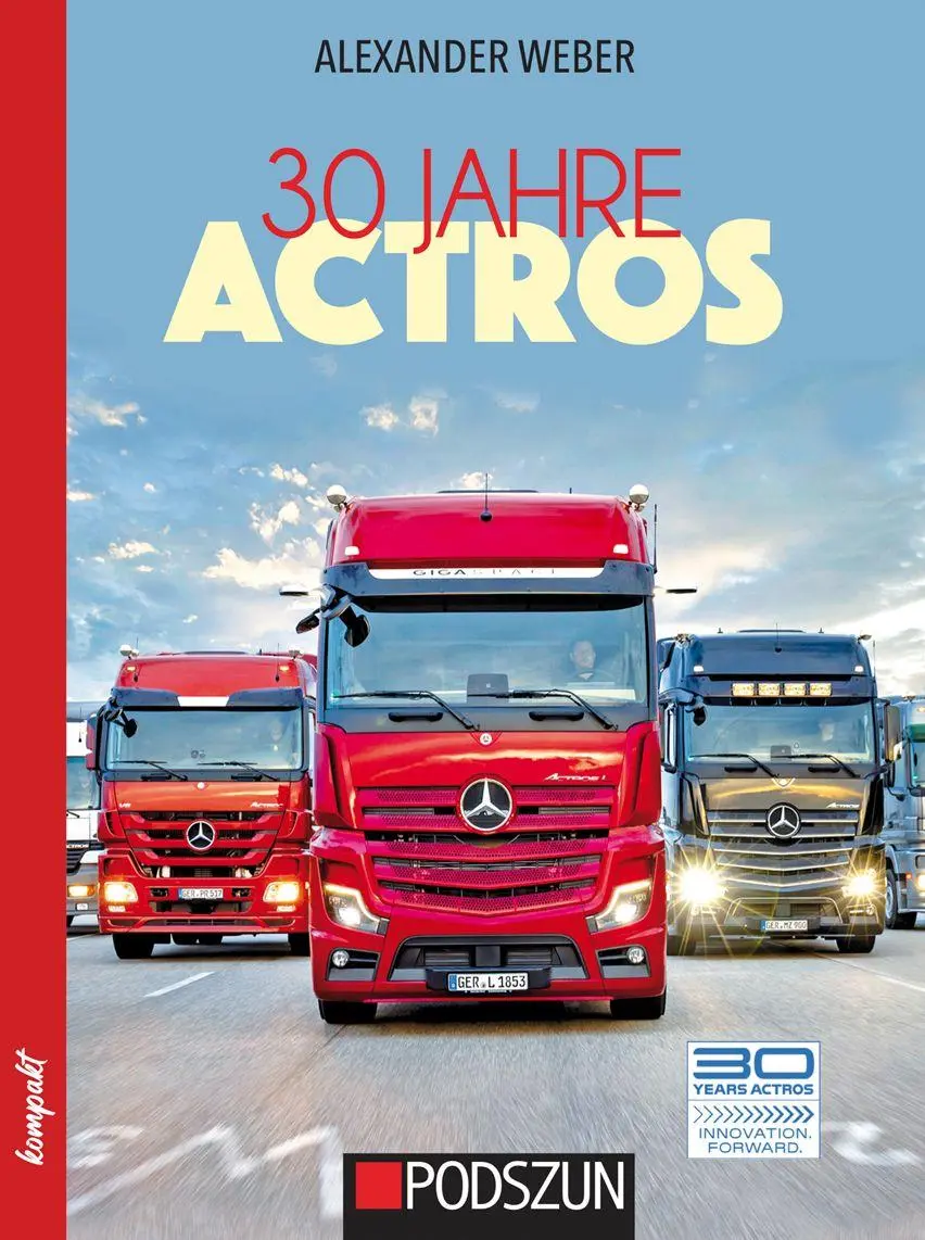 Cover: 9783751612142 | 30 Jahre Mercedes-Benz Actros | Alexander Weber | Taschenbuch | 2026