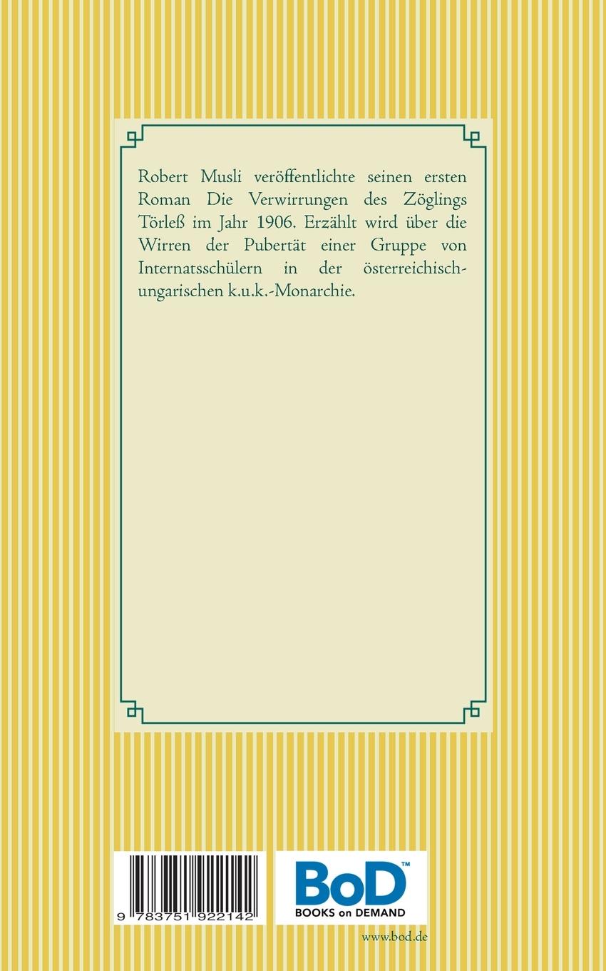 Rückseite: 9783751922142 | Die Verwirrungen des Zöglings Törleß | Band 72 | Robert Musil | Buch