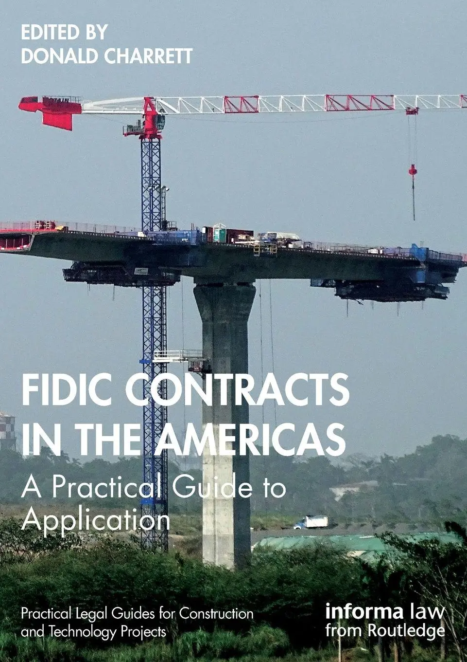 Cover: 9781032062242 | FIDIC Contracts in the Americas | A Practical Guide to Application