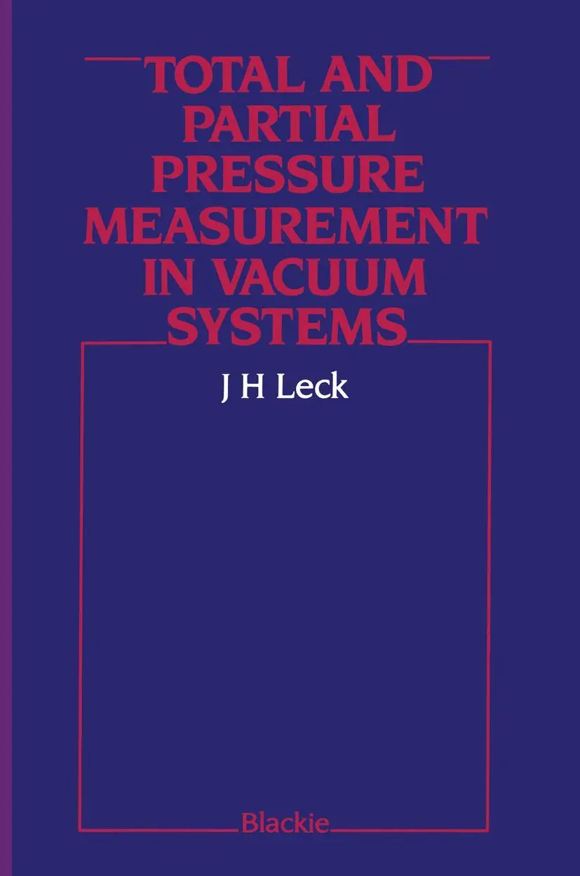 Cover: 9781461282242 | Total and Partial Pressure Measurement in Vacuum Systems | Leck | Buch