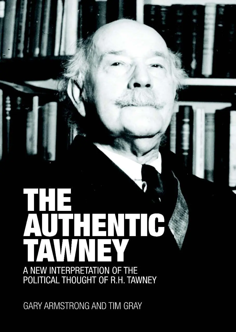 Cover: 9781845402242 | The Authentic Tawney: A New Interpretation of the Political Thought...