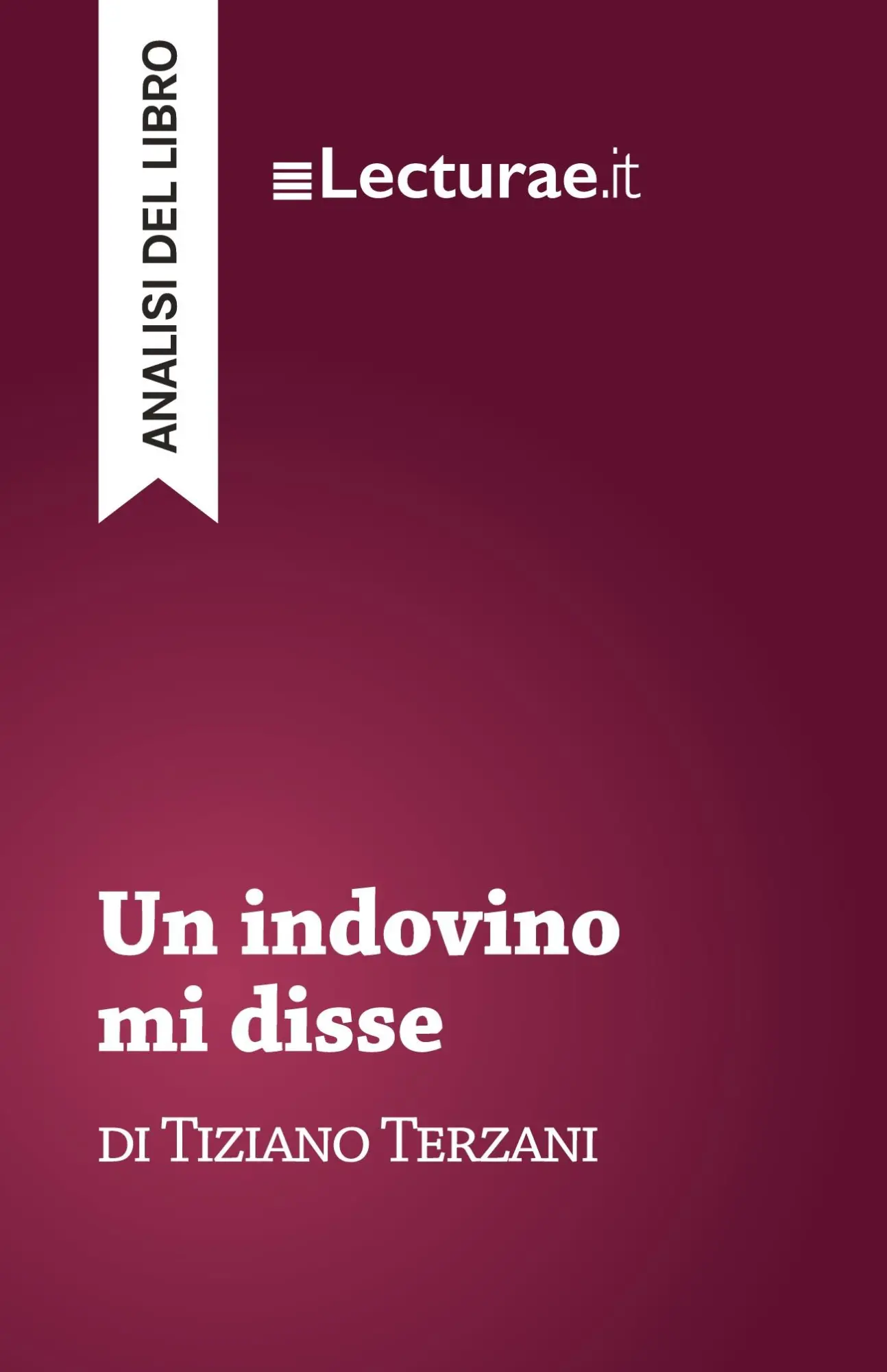 Cover: 9782390802242 | Un indovino mi disse - Tiziano Terzani (analisi del libro) | Rossi