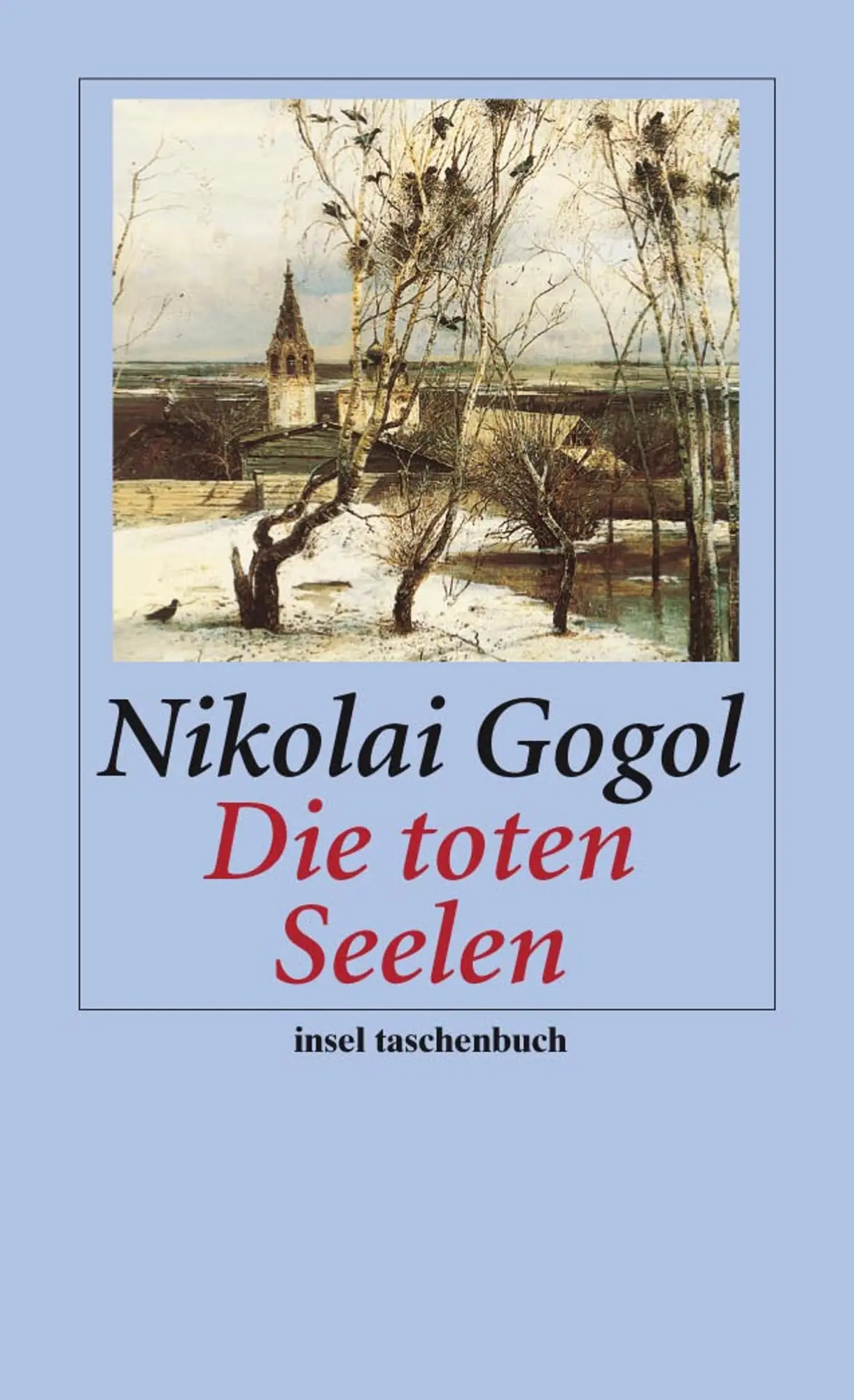 Cover: 9783458352242 | Die toten Seelen | Nikolaj Gogol | Taschenbuch | 528 S. | Deutsch