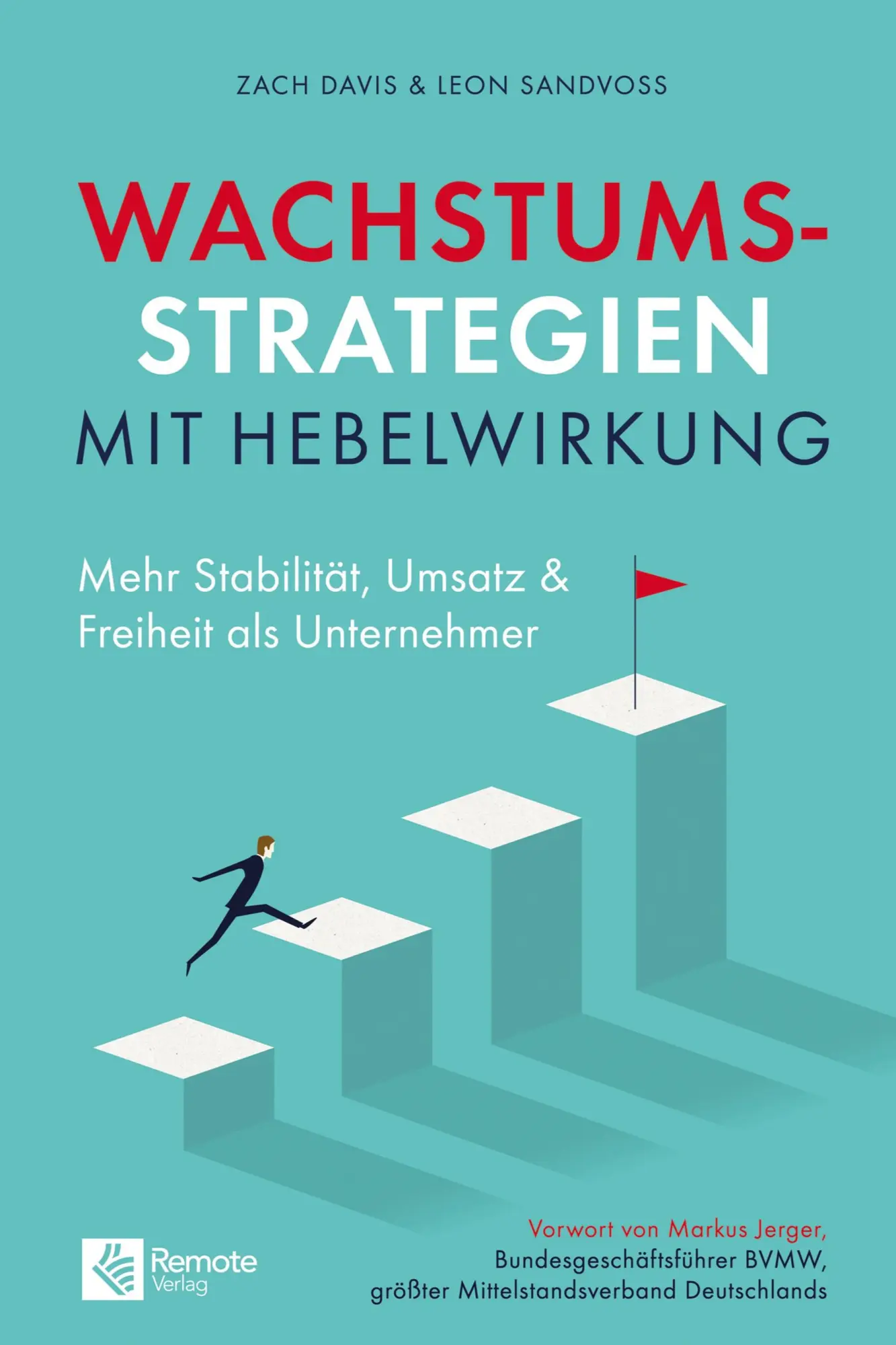 Cover: 9783948642242 | Wachstumsstrategien mit Hebelwirkung | Zach Davis (u. a.) | Buch
