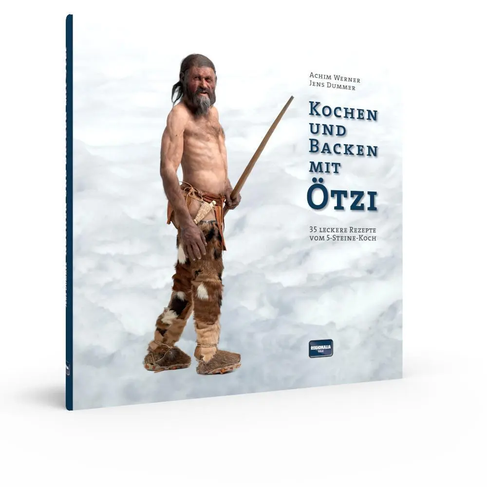 Bild: 9783955402242 | Kochen und Backen mit Ötzi | 35 leckere Rezepte vom 5-Steine-Koch
