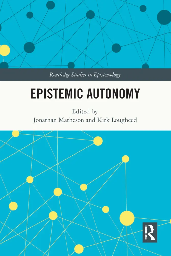 Cover: 9781032052342 | Epistemic Autonomy | Jonathan Matheson (u. a.) | Taschenbuch | 2023