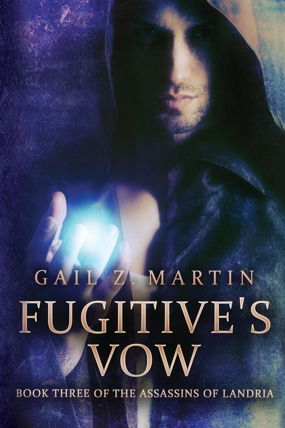 Cover: 9781680682342 | Fugitive's Vow | Gail Z. Martin | Taschenbuch | Englisch | 2021