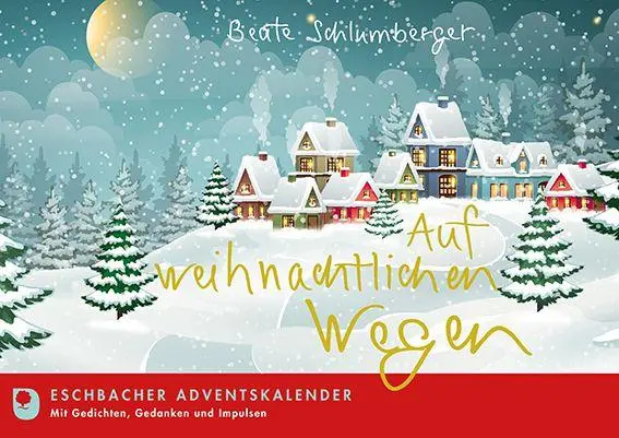 Cover: 9783987002342 | Auf weihnachtlichen Wegen | Eschbacher Advents-Kalender | Taschenbuch