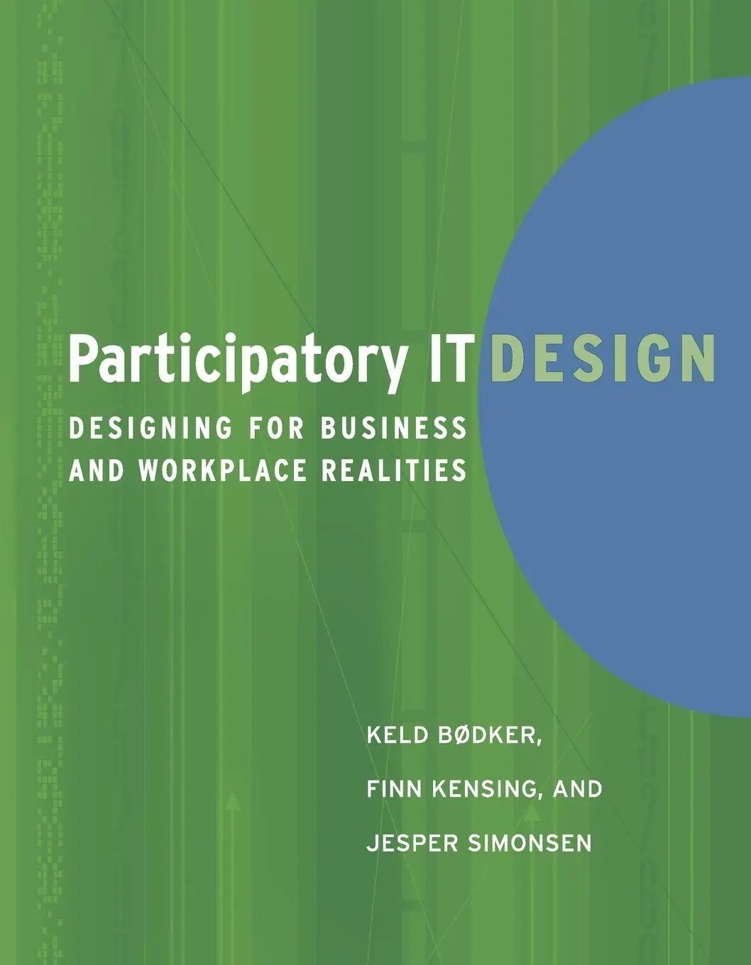 Cover: 9780262512442 | Participatory IT Design | Keld Bodker (u. a.) | Taschenbuch | Englisch