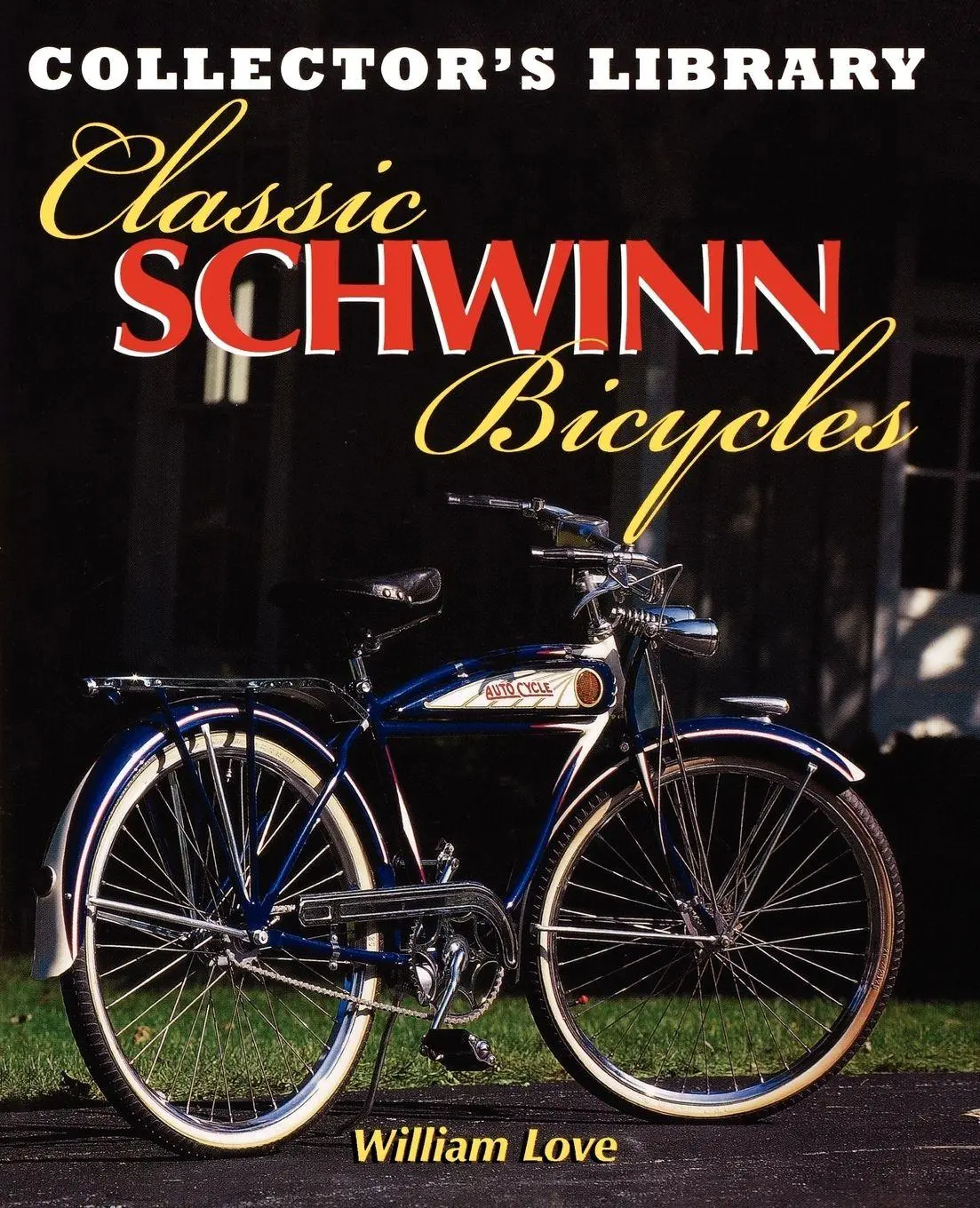 Cover: 9780615282442 | Classic Schwinn Bicycles | William M. Love | Taschenbuch | Englisch