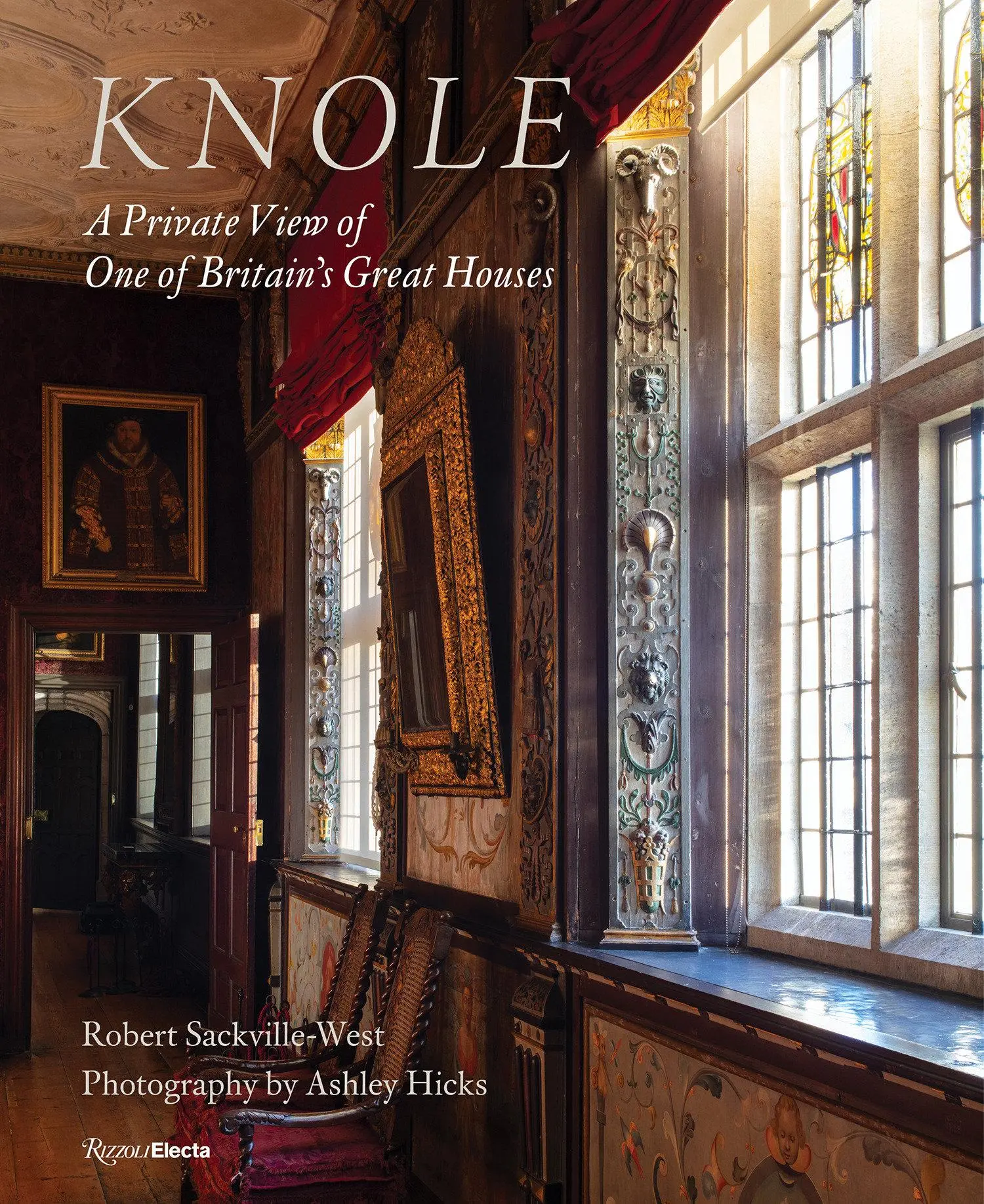 Cover: 9780847872442 | Knole | A Private View of One of Britain's Great Houses | Buch | 2022