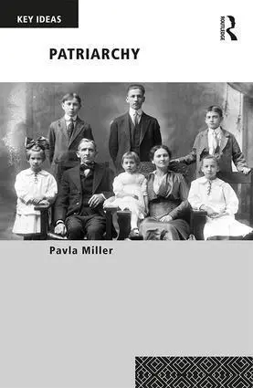 Cover: 9781138692442 | Patriarchy | Pavla Miller | Taschenbuch | Einband - flex.(Paperback)