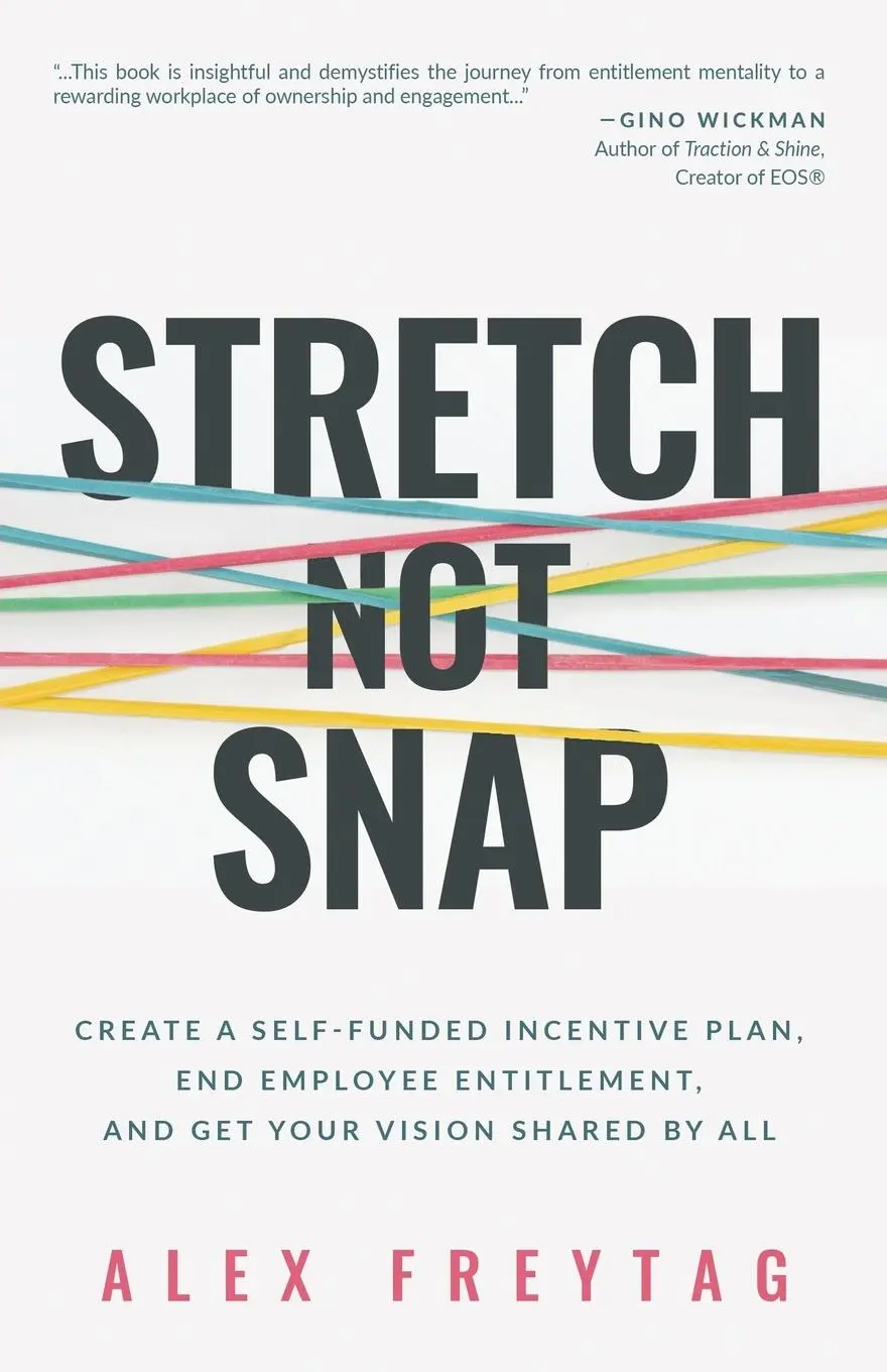 Cover: 9781636802442 | Stretch Not Snap | Alex Freytag | Taschenbuch | Englisch | 2024