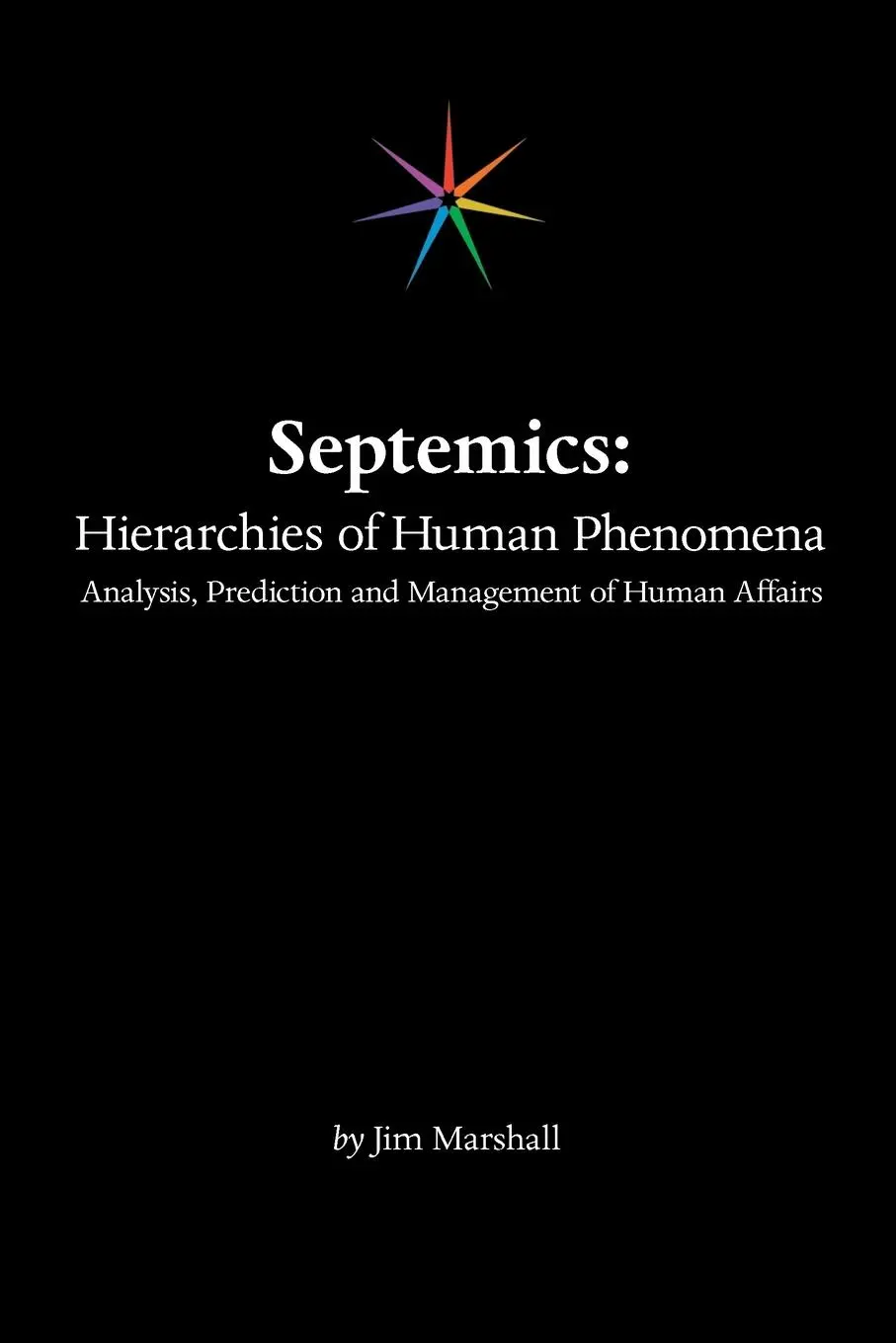 Cover: 9781665512442 | Septemics | Jim Marshall | Taschenbuch | Englisch | 2021 | AuthorHouse