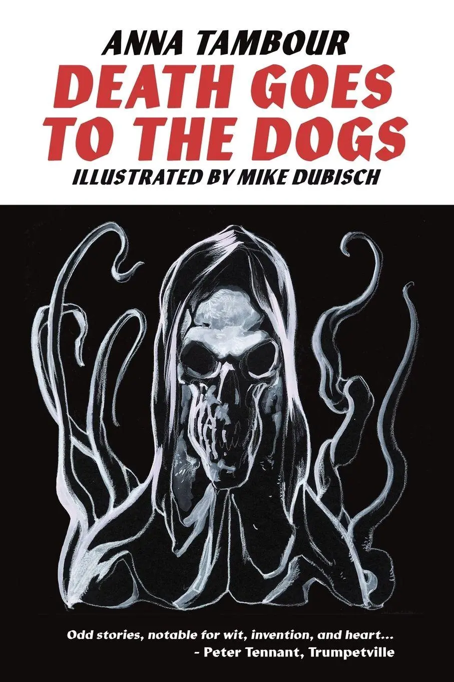 Cover: 9781732212442 | DEATH GOES TO THE DOGS | Anna Tambour | Taschenbuch | Englisch | 2023