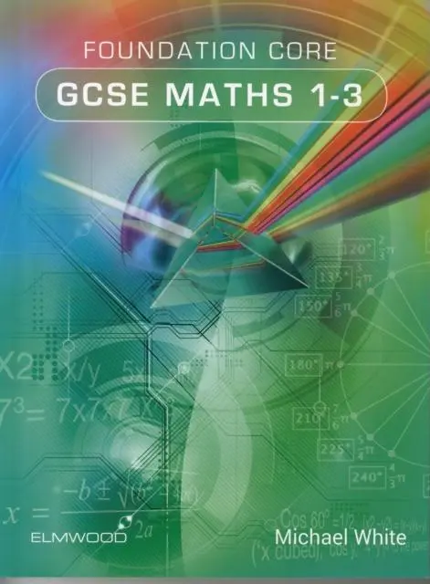 Cover: 9781906622442 | Foundation Core GCSE Maths 1-3 | Michael White | Taschenbuch | 2015