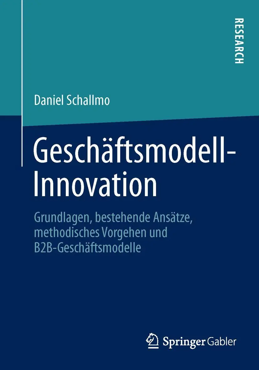 Cover: 9783658002442 | Geschäftsmodell-Innovation | Daniel Schallmo | Taschenbuch | xxv