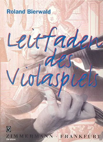Cover: 9790010802442 | Leitfaden des Violaspiels | Roland Bierwald | Buch | EAN 9790010802442
