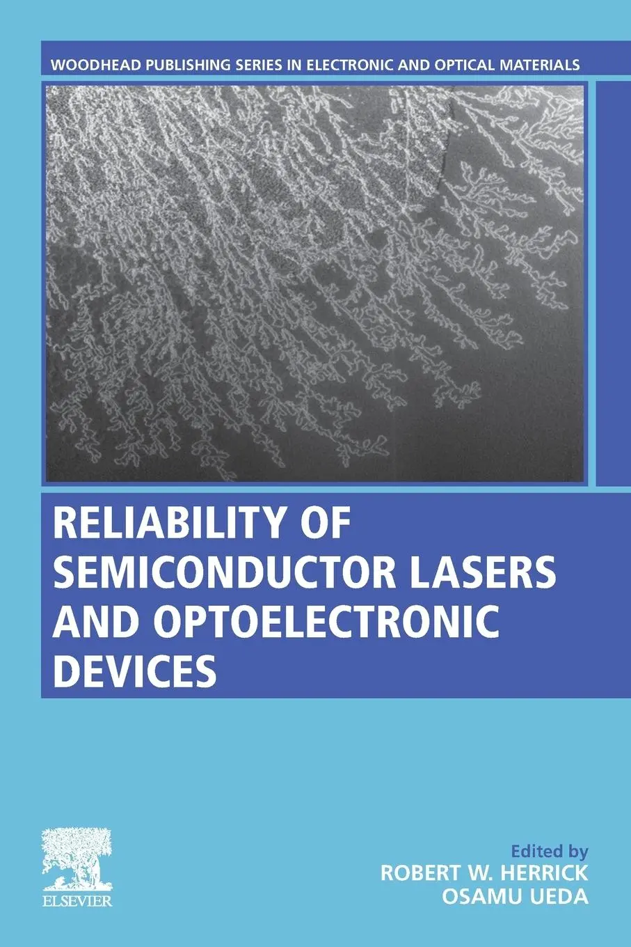 Cover: 9780128192542 | Reliability of Semiconductor Lasers and Optoelectronic Devices | Buch