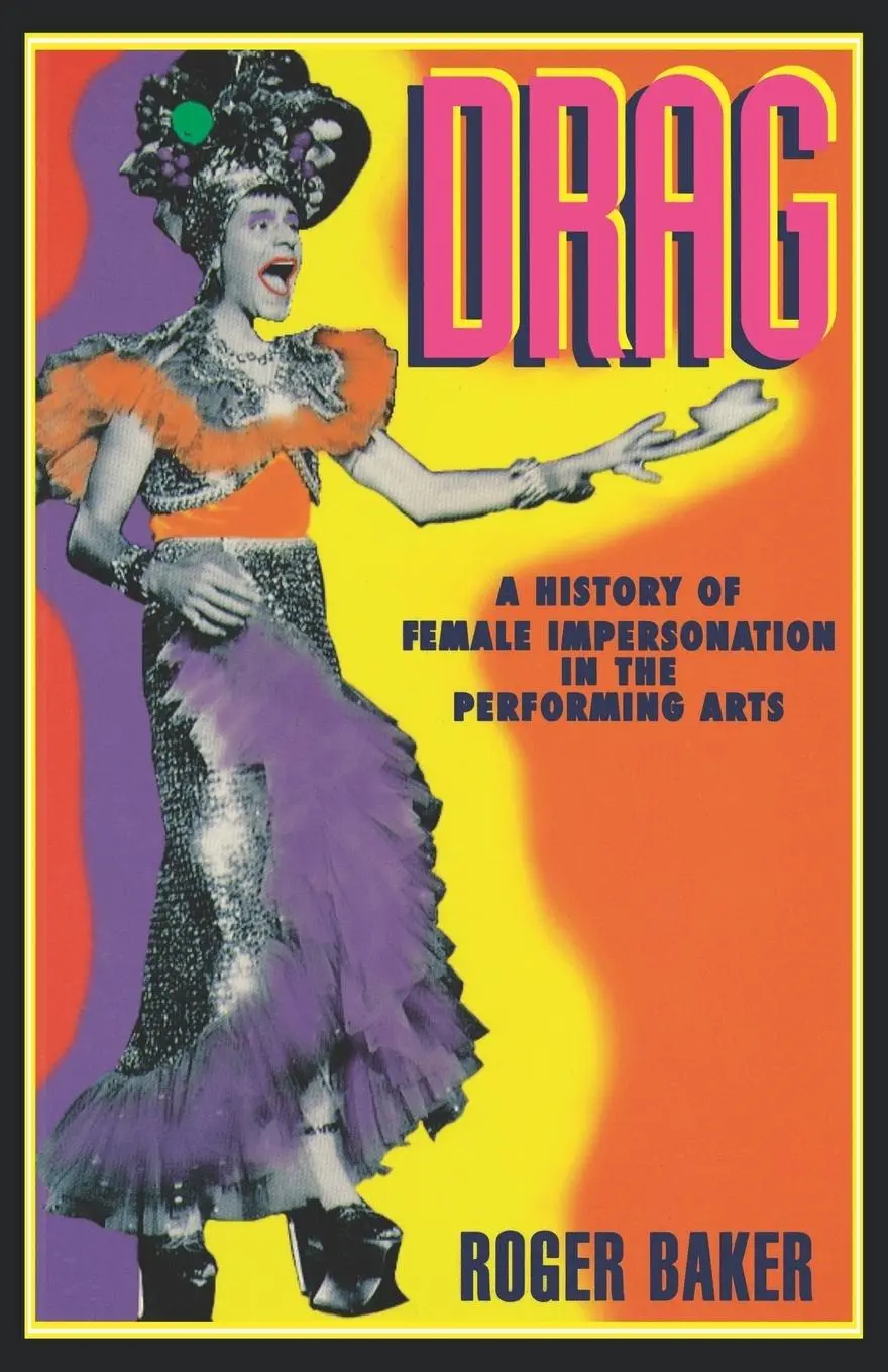 Cover: 9780814712542 | Drag | A History of Female Impersonation in the Performing Arts | Buch