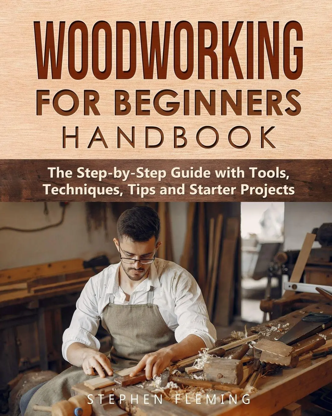 Cover: 9781649212542 | Woodworking for Beginners Handbook | Stephen Fleming | Taschenbuch