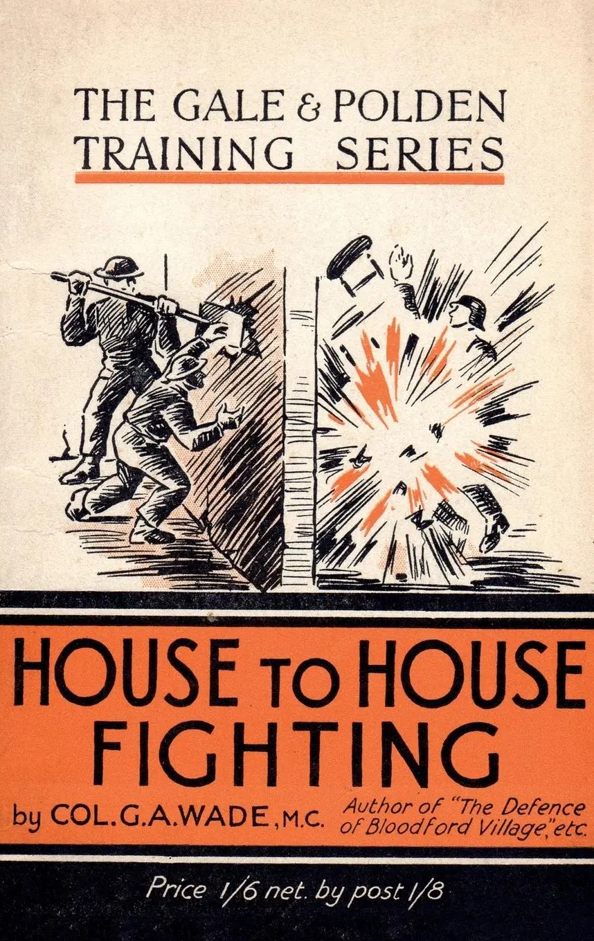 Cover: 9781783312542 | HOUSE TO HOUSE FIGHTING | G A Wade | Taschenbuch | Englisch | 2016