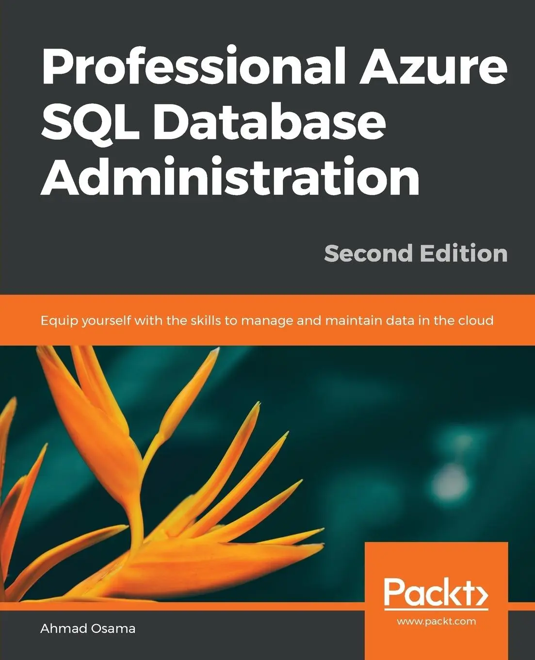 Cover: 9781789802542 | Professional Azure SQL Database Administration - Second Edition | Buch