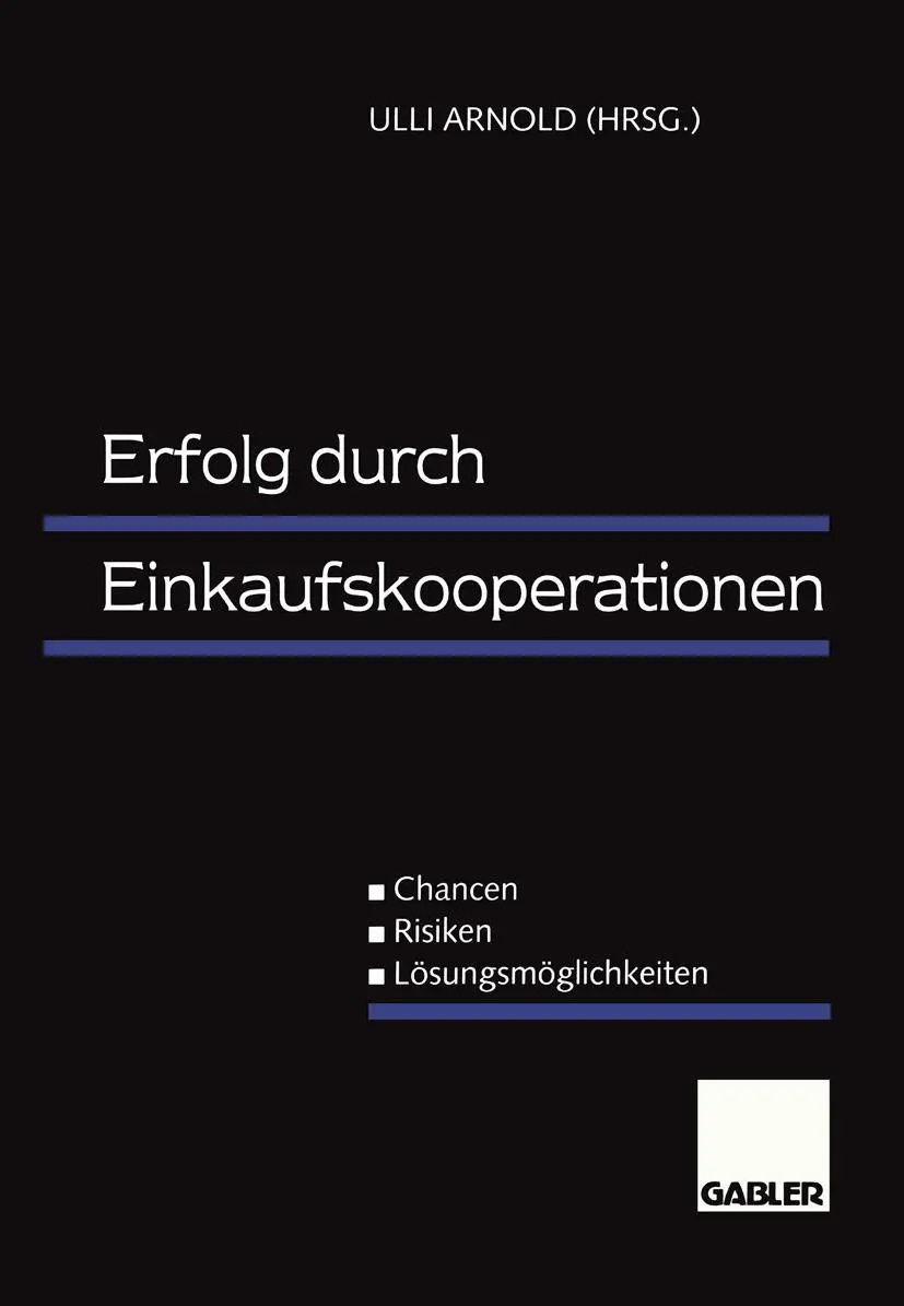 Cover: 9783409122542 | Erfolg durch Einkaufskooperationen | Ulli Arnold | Taschenbuch | xv