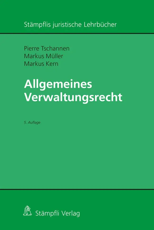 Cover: 9783727222542 | Allgemeines Verwaltungsrecht | Markus Kern (u. a.) | Buch | LII | 2022