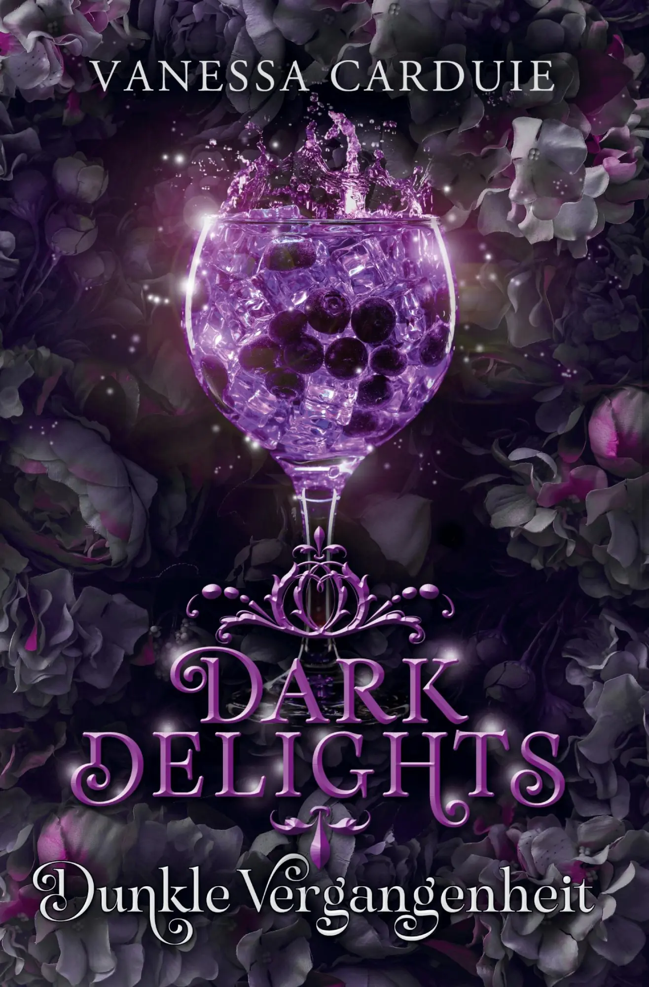 Cover: 9783759212542 | Dark Delights - Dunkle Vergangenheit | Vanessa Carduie | Taschenbuch