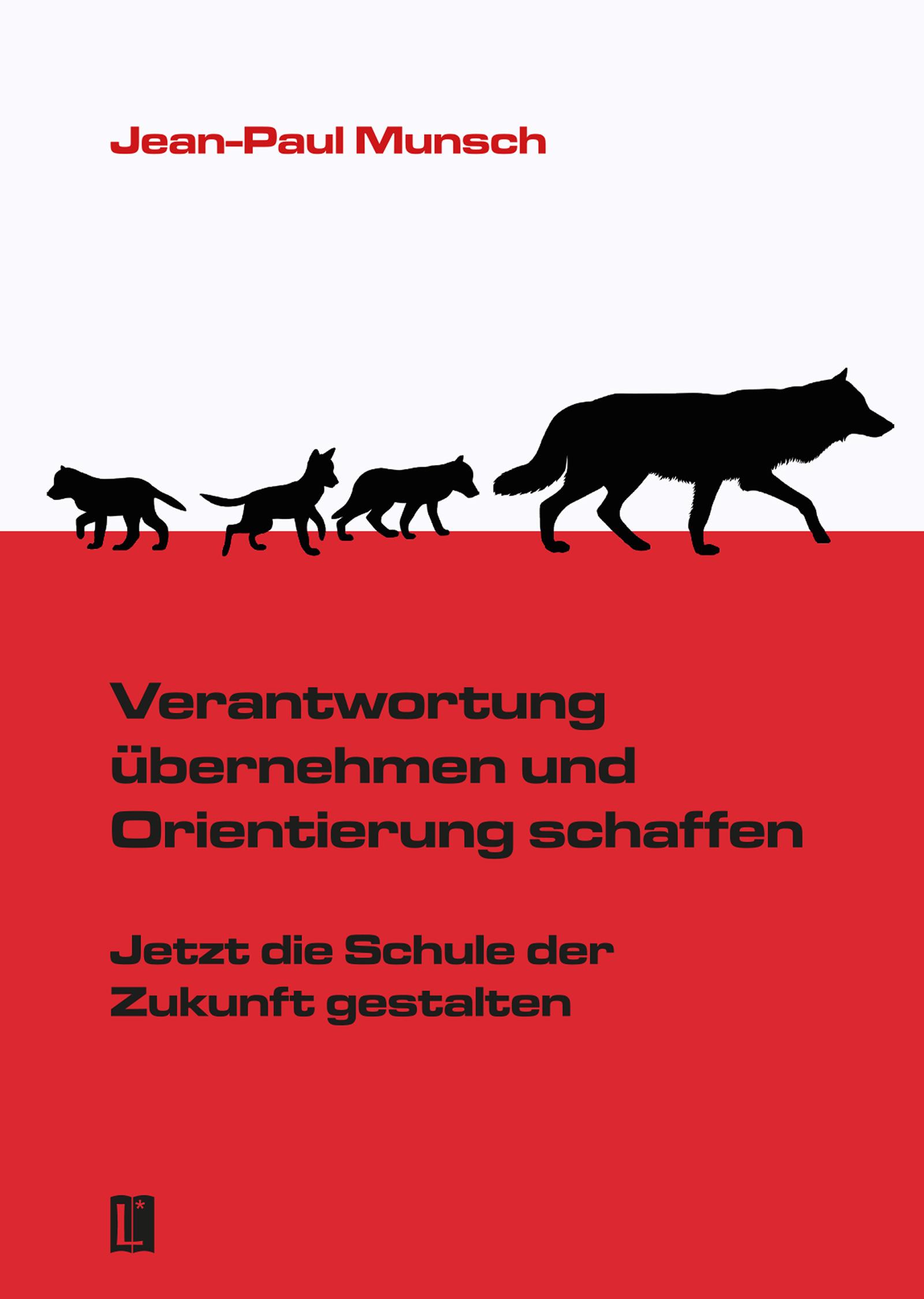 Cover: 9783831622542 | Verantwortung übernehmen und Orientierung schaffen | Jean-Paul Munsch