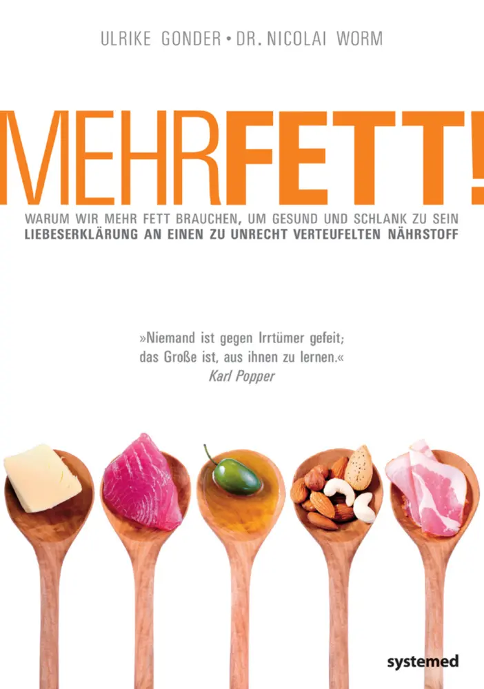 Cover: 9783927372542 | Mehr Fett! | Nicolai Worm (u. a.) | Taschenbuch | 218 S. | Deutsch