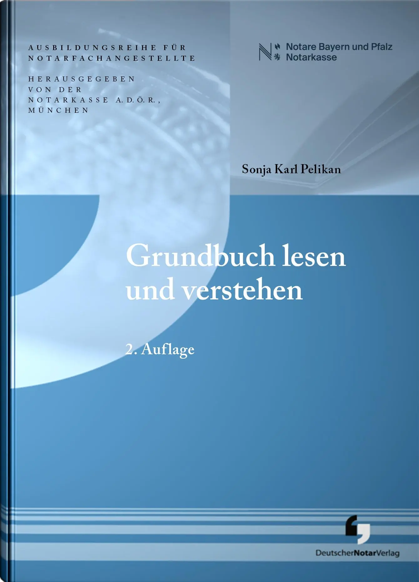 Cover: 9783956462542 | Grundbuch lesen und verstehen | Sonja Pelikan | Taschenbuch | 200 S.