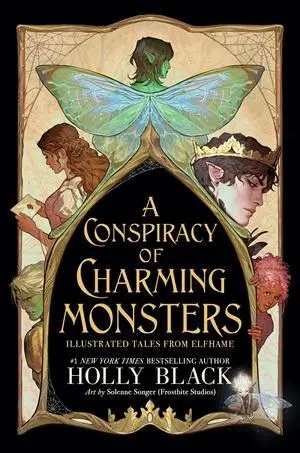 Cover: 9780316592642 | A Conspiracy of Charming Monsters | Illustrated Tales from Elfhame