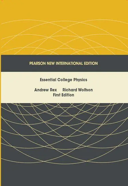Cover: 9781292022642 | Essential College Physics | Andrew Rex (u. a.) | Taschenbuch | 760 S.