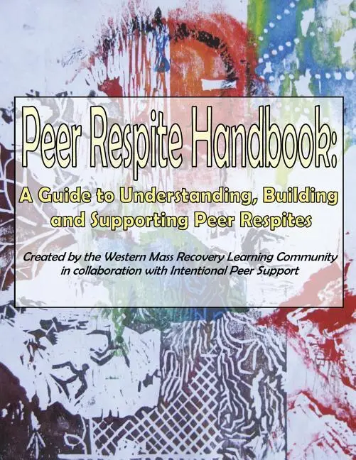 Cover: 9781478792642 | Peer Respite Handbook | Sera Davidow | Taschenbuch | Englisch | 2018