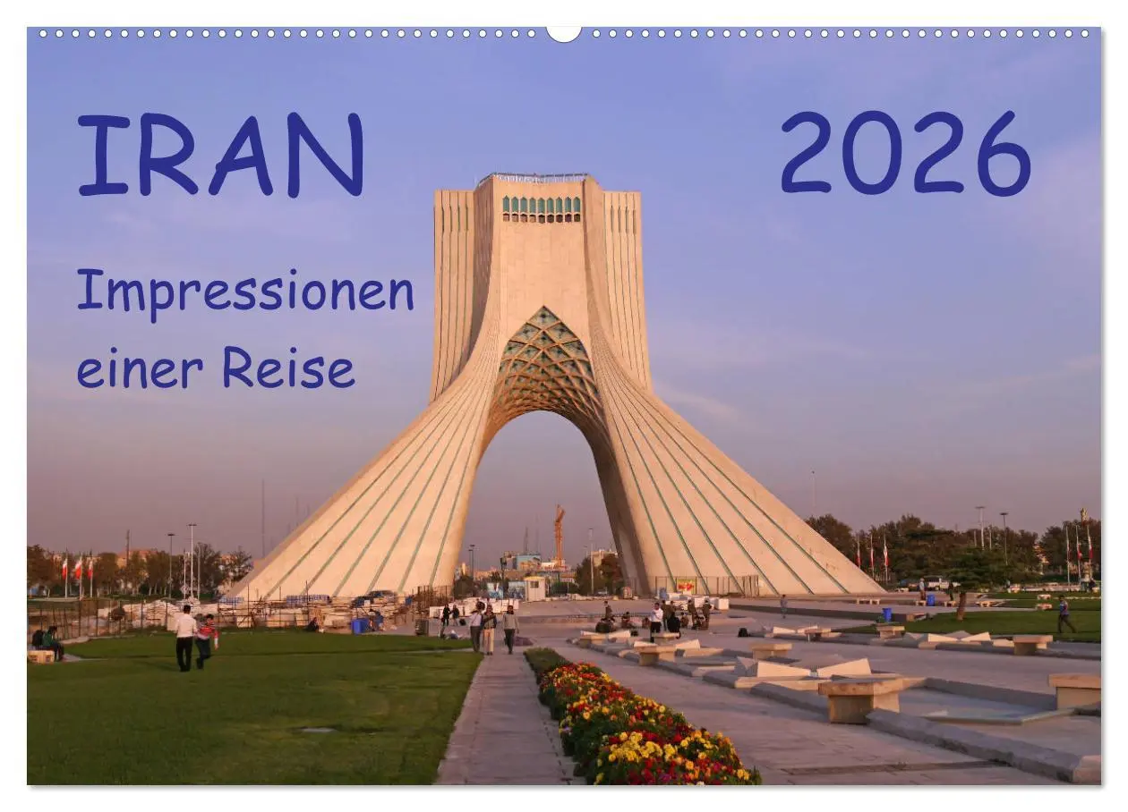 Cover: 9783457872642 | Iran - Impressionen einer Reise (Wandkalender 2026 DIN A2 quer),...