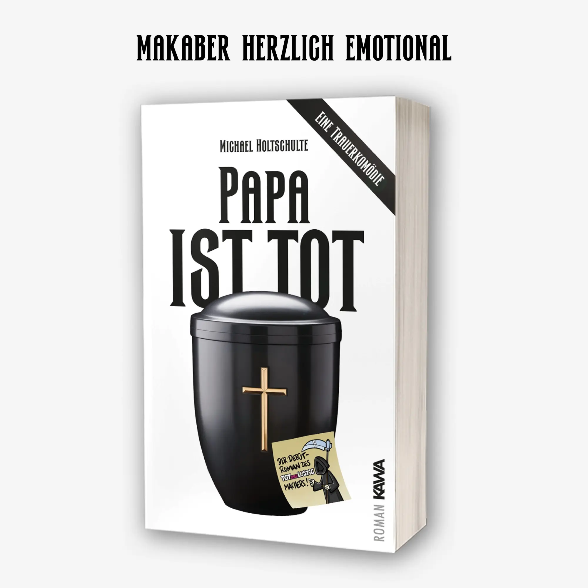 Bild: 9783986602642 | Papa ist tot | Michael Holtschulte (u. a.) | Taschenbuch | 292 S.