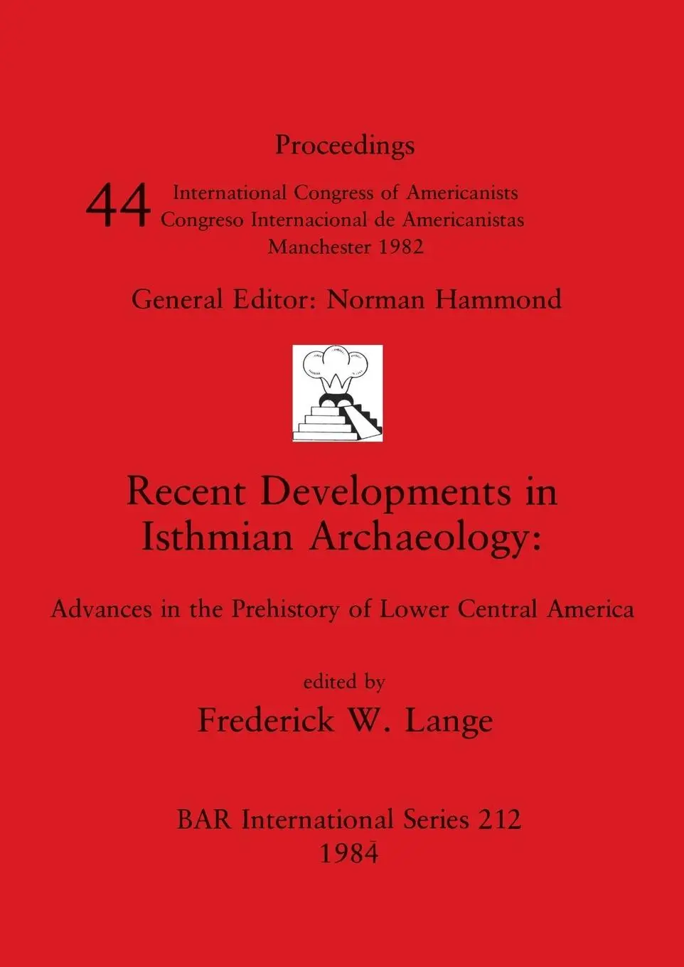 Cover: 9780860542742 | Recent Developments in Isthmian Archaeology | Frederick W. Lange