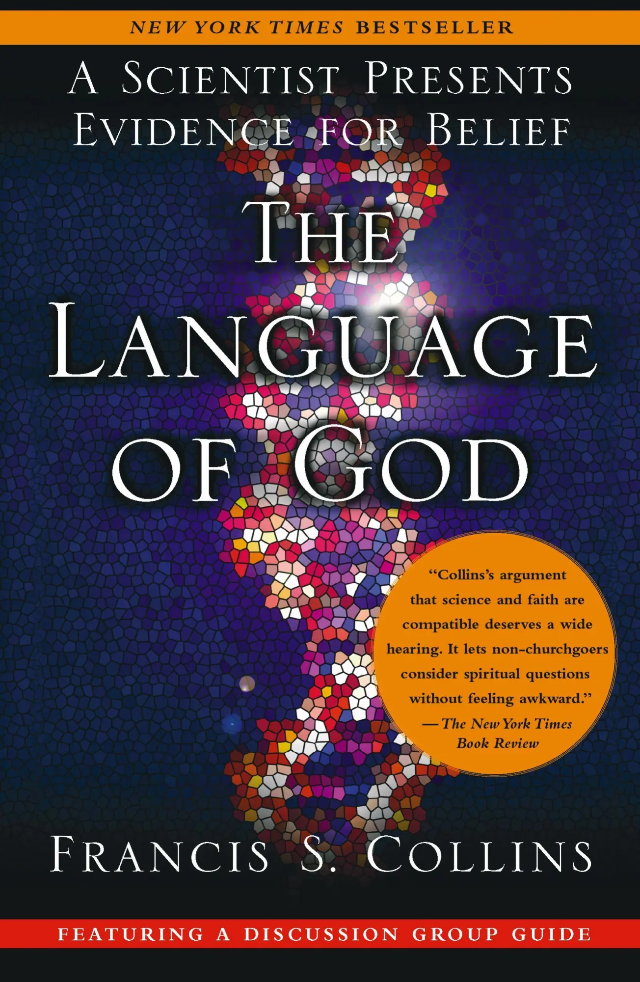 Cover: 9781416542742 | The Language of God | A Scientist Presents Evidence for Belief | Buch