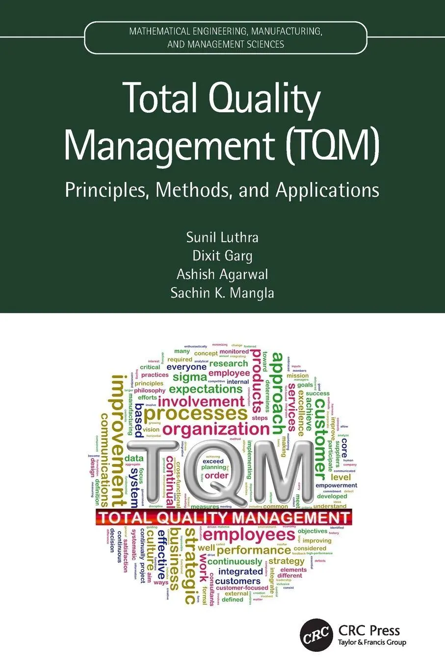 Cover: 9780367512842 | Total Quality Management (TQM) | Principles, Methods, and Applications