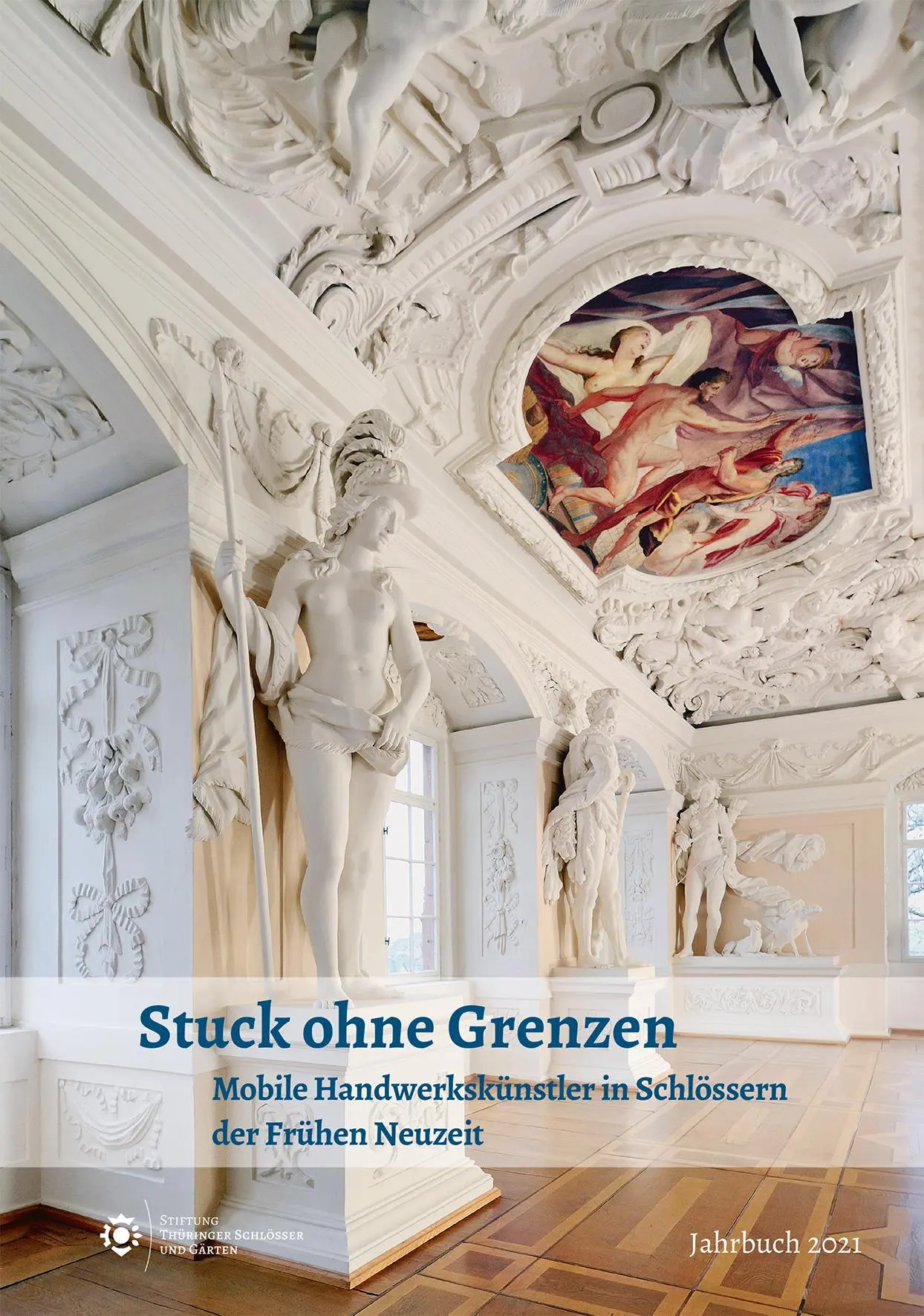 Cover: 9783731912842 | Stuck ohne Grenzen | Stiftung Thüringer Schlösser und Gärten | Buch