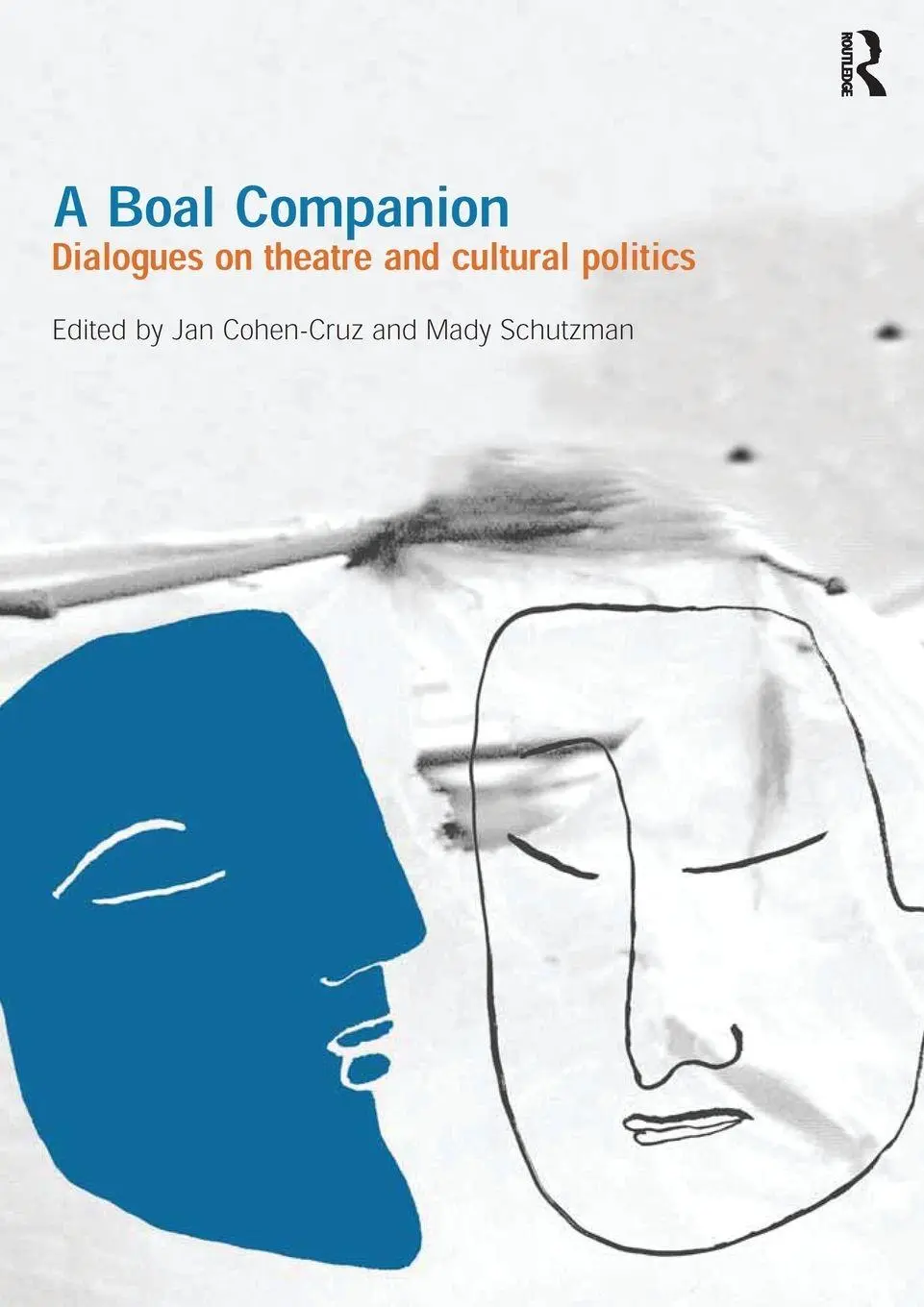 Cover: 9780415322942 | A Boal Companion | Dialogues on Theatre and Cultural Politics | Buch